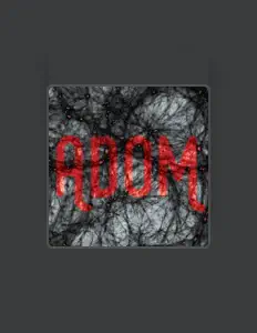 收听 Adom、观看音乐视频、阅读小传、查看巡演日期等 ！