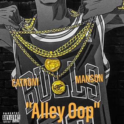 Alley Oop (feat. Bolo Manson) - Single