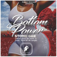 Bottom Power - Single - Stone Gee