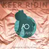 Stream & download Keep Ridin (feat. Rayven Justice) - Single