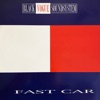 Blackvogue Soundsystem - Fast Car (Extended Mix)