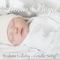 Brahms Lullaby (Cradle Song) - Single