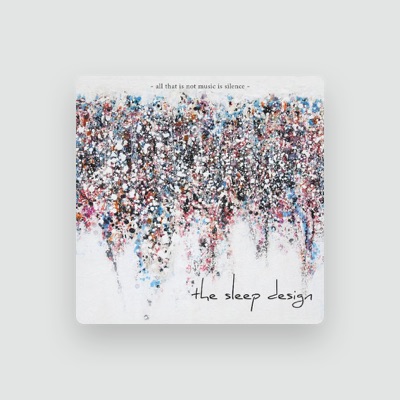 Listen to The Sleep Design, watch music videos, read bio, see tour dates & more!
