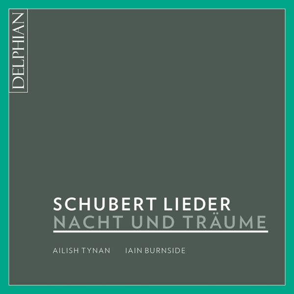 Nacht Und Träume: Franz Schubert Lieder