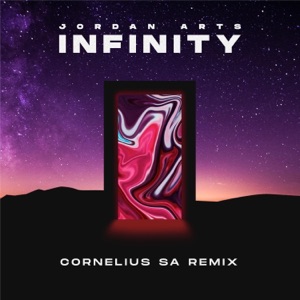 Infinity (Cornelius SA Remix) [Cornelius SA Remix] - Single
