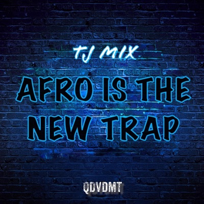 Afro Is The New Trap - Single