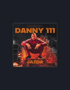 Listen to Danny 111, watch music videos, read bio, see tour dates & more!