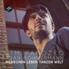 Jim Pandzko - Menschen Leben Tanzen Welt (feat. Jan Böhmermann)