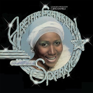 Sparkle (Music from the Warner Bros. Motion Picture)