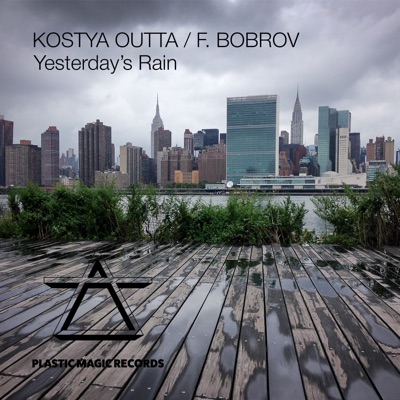 Yesterday's Rain (feat. F.Bobrov) - Single