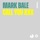 Mark Bale-Call You XXX