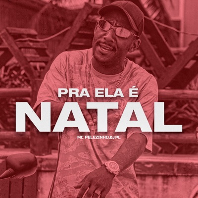 Pra Ela É Natal - Single