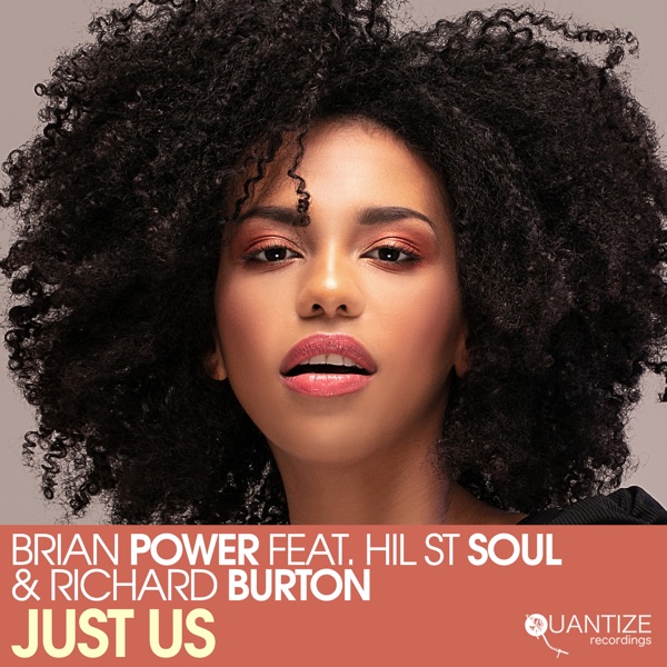 Just Us (feat. Hil St Soul & Richard Burton) - Single