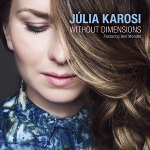 Without Dimensions (feat. Ben Monder)