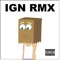 IGN RMX (feat. Akatana) - Rigo Flow lyrics