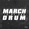 March To My Own Drum - Single