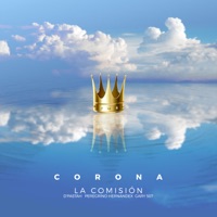 Corona - Single - La Comision, Gary 507, Peregrino Hernandex & D Pastah