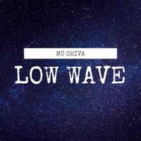 Low Wave (Instrumental) - Single - Mc Shiva