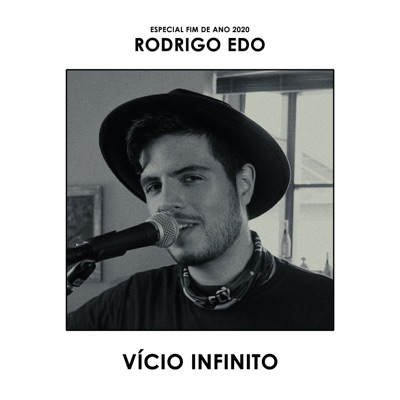 Especial Fim de Ano 2020: Vício Infinito (Acústico) - Single