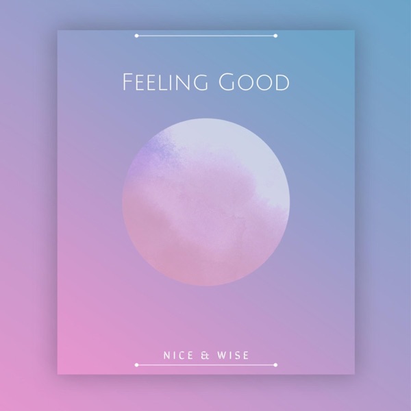 Feeling Good
