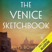 The Venice Sketchbook (Unabridged) - Rhys Bowen