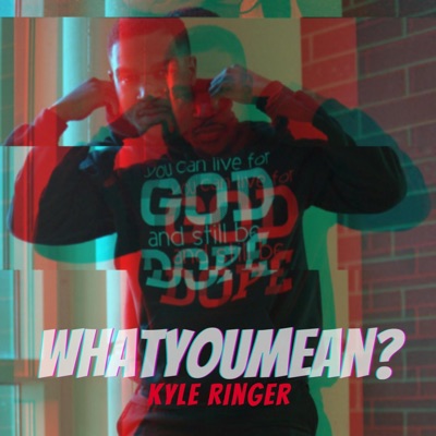 What You Mean? - Single