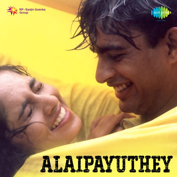 Alaipayuthey (Original Motion Picture Soundtrack) - Album by A.R. Rahman -  Apple Music