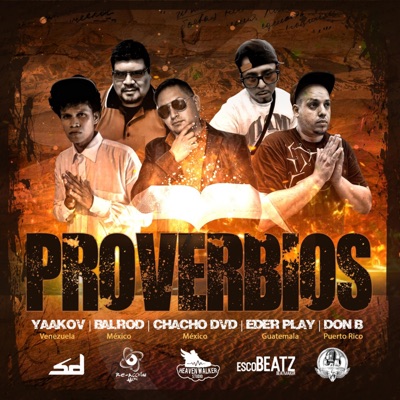 Proverbios (feat. BalRod, Yaakov, Eder Play & Don B) - Single