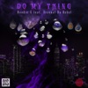 Do My Thing - Single