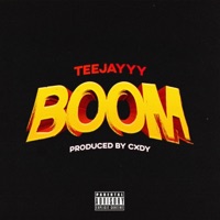 Boom - Single - TeeJayyy