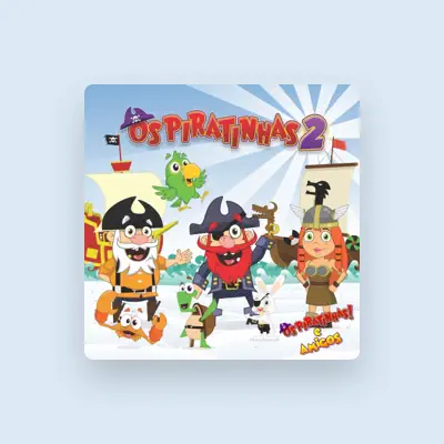 Listen to Os Piratinhas e Amigos, watch music videos, read bio, see tour dates & more!