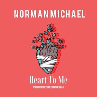 Heart to Me - Single - Norman Michael
