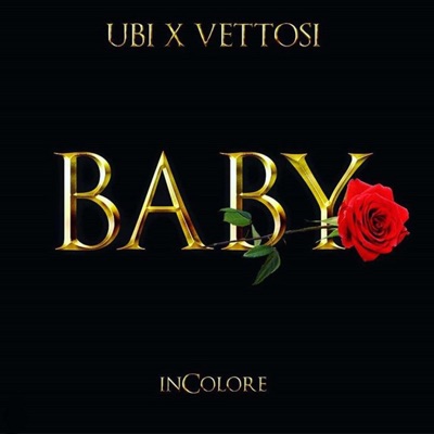 Baby (feat. Vettosi) - Single