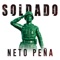 Soldado - Neto Peña lyrics