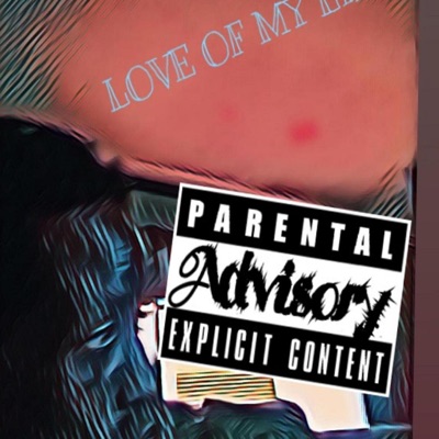 Love of MY Life - Single