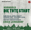 Korngold: Die Tote Stadt - Erich Leinsdorf & Munich Radio Orchestra