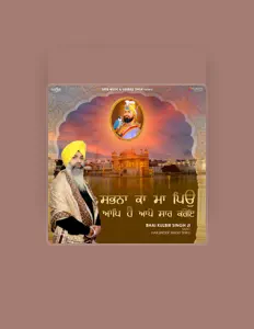 Bhai Kulbir Singh Jiを聴いたり、ミュージックビデオを鑑賞したり、経歴やツアー日程などを確認したりしましょう！
