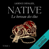 Le berceau des élus: Native 1 - Laurence Chevallier