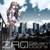 トリニティセブン オープニング・ソング「Seven Doors」 - EP - ZAQ