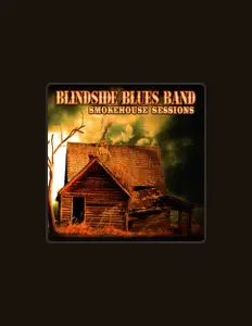 Listen to Blindside Blues Band, watch music videos, read bio, see tour dates & more!