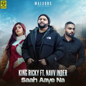 Saah Aaye Na (feat. Navv Inder)