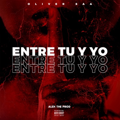Entre Tú y Yo - Single