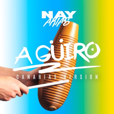 A Güiro (Canarias version) - Single