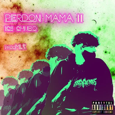 Perdón mamá II - Single