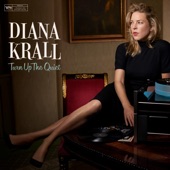 Diana Krall - I'll See You In My Dreams