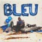 Bleu - Langston Bleu lyrics