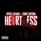 Heartless - Spiffie Luciano & Cobby Supreme lyrics