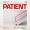 Patient - Apollo LTD lyrics