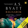 Ragnarok: The End of the Gods (Unabridged) - A.S. Byatt