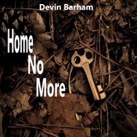 Home No More - Single - Devin Barham